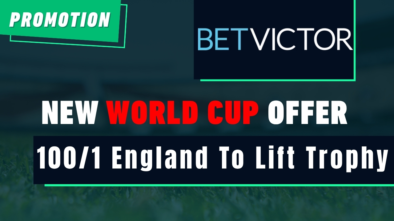 100 1 Bet Victor World Cup