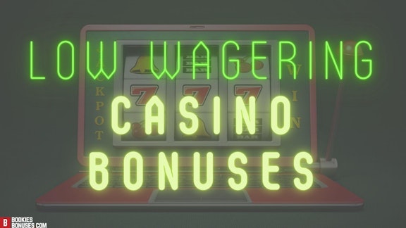 Low Wagering Requirements: Your Wallet's New Best Friend