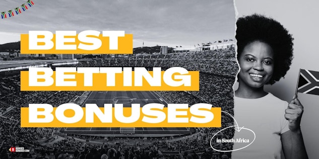 Best betting bonuses South Africa