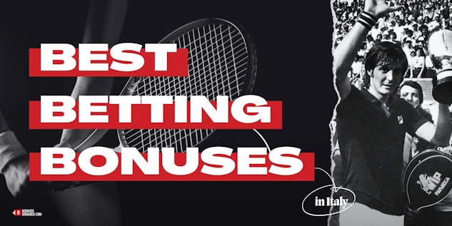 Best betting bonuses italy