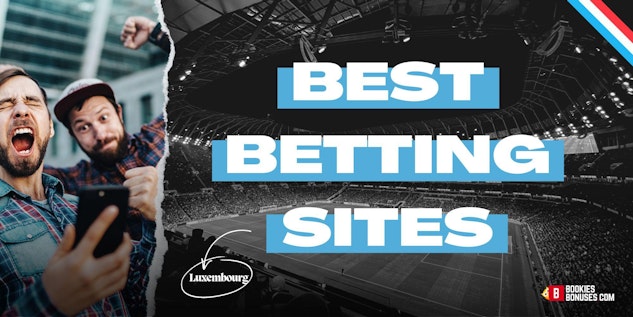 Best betting sites Luxembourg