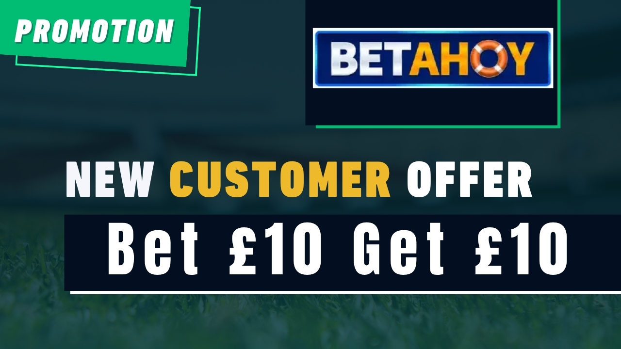 Bet Ahoy bet 10 get 10