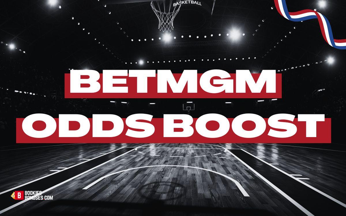 Bet MGM Odds Boost
