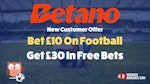 Betano bet 10 get 30 football