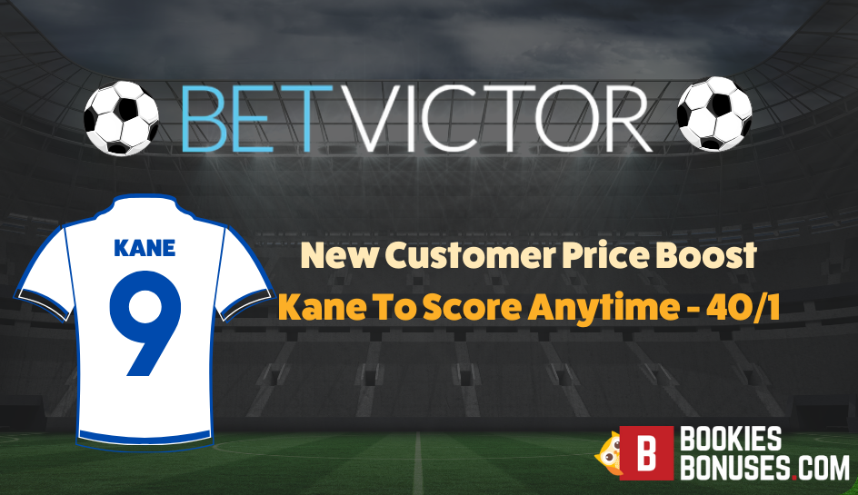 BetVictor Enhanced Odds: 40/1 Kane To Score Anytime