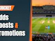 Cricket odds boosts