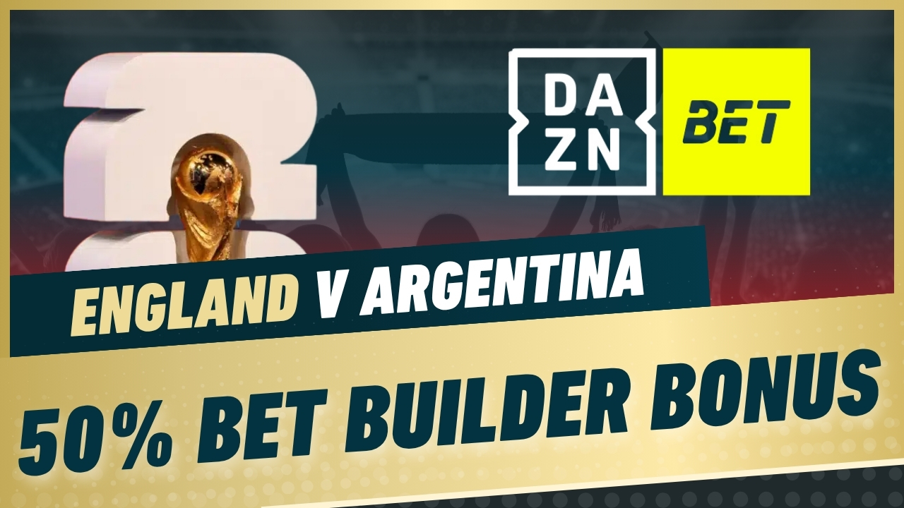 DAZN Bet builder boost ENG v ARG