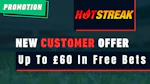Hotstreak 60 in free bets