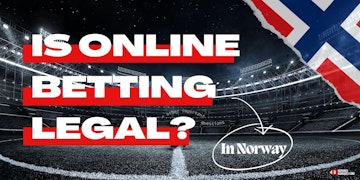 Is online betting legal in Norway