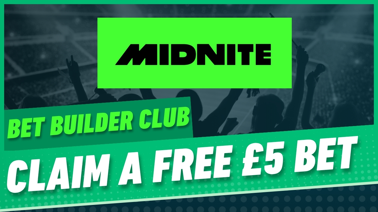Midnite bet builder club