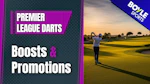 Premier League Darts odds boosts