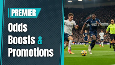 Premier league odds boosts