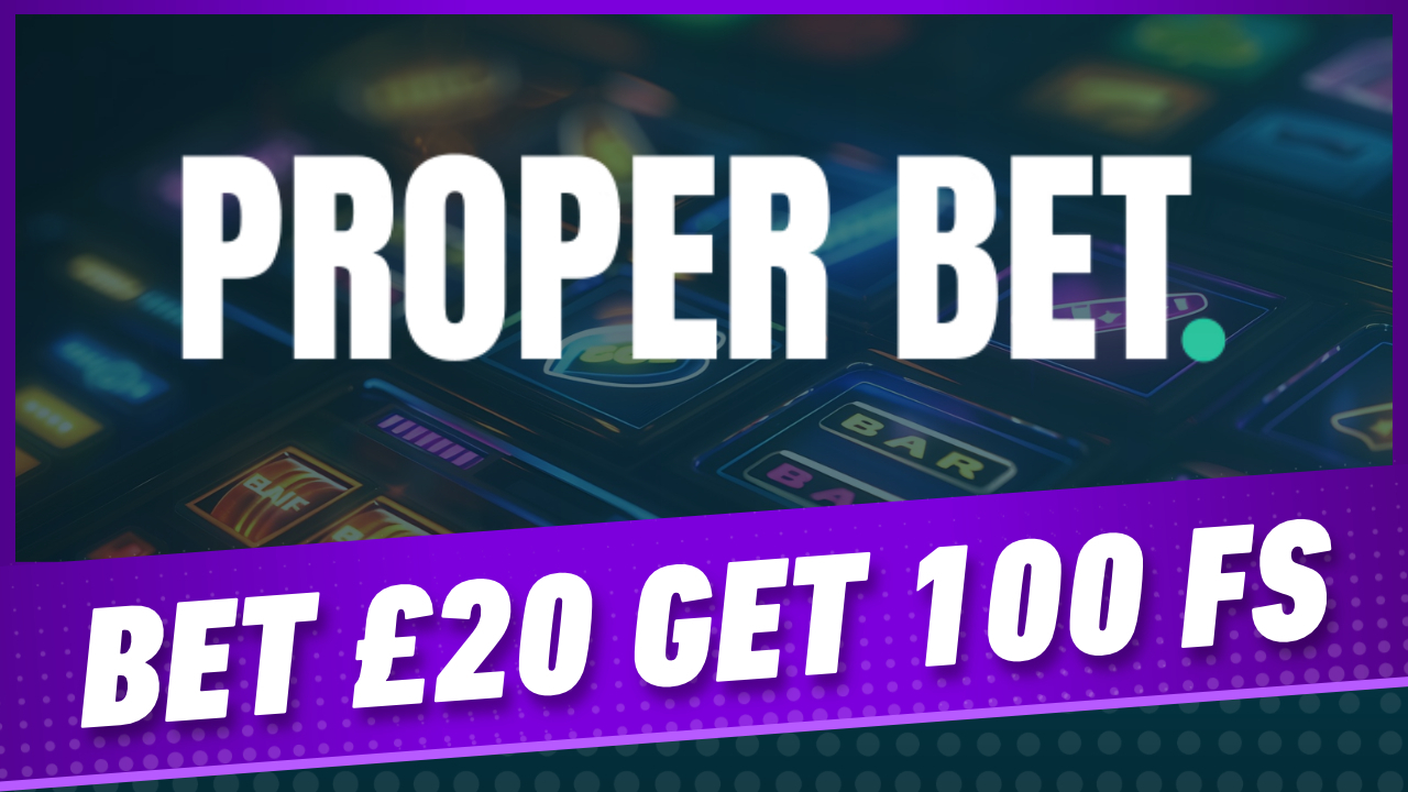 Proper Bet casino 20 100 free spins