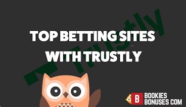 TOP BETTING SITES WITH TRUSTLY