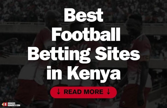 Top 5 Football Betting Sites in Kenya