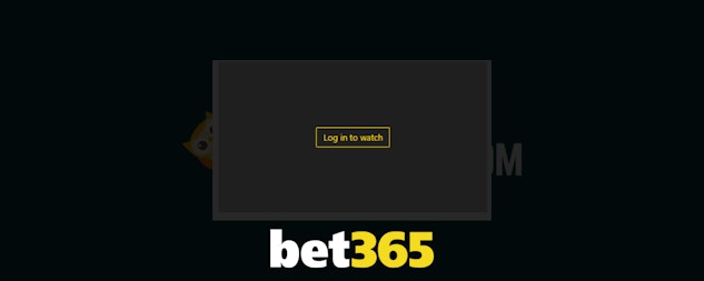 Bet365 log in to watch