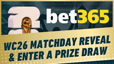 Bet365 matchday reveal