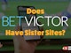 Betvictor sister sites