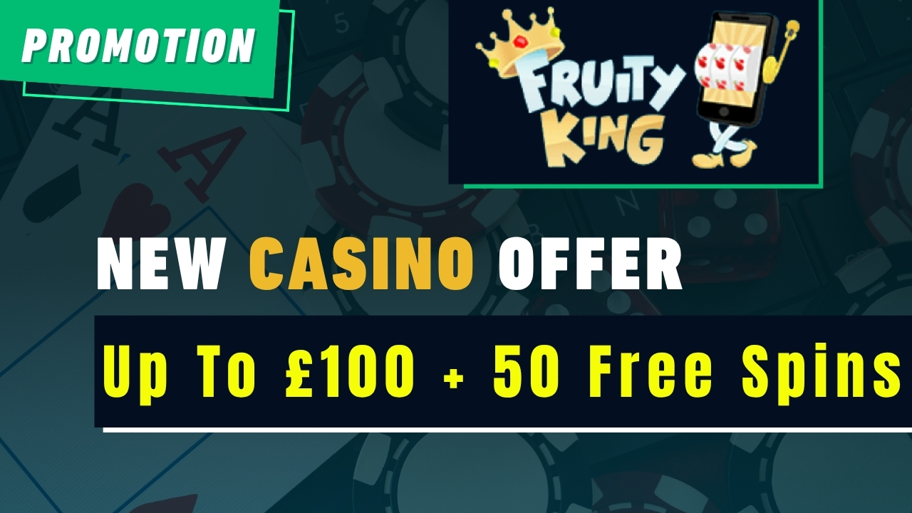 FruityKing Casino offer
