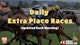 Daily extra place races