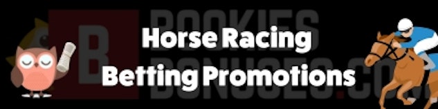 Horse racing betting promotions