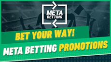 Meta betting promotions