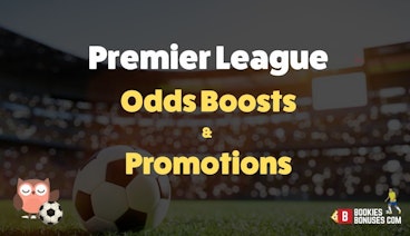 Premier league odds boosts