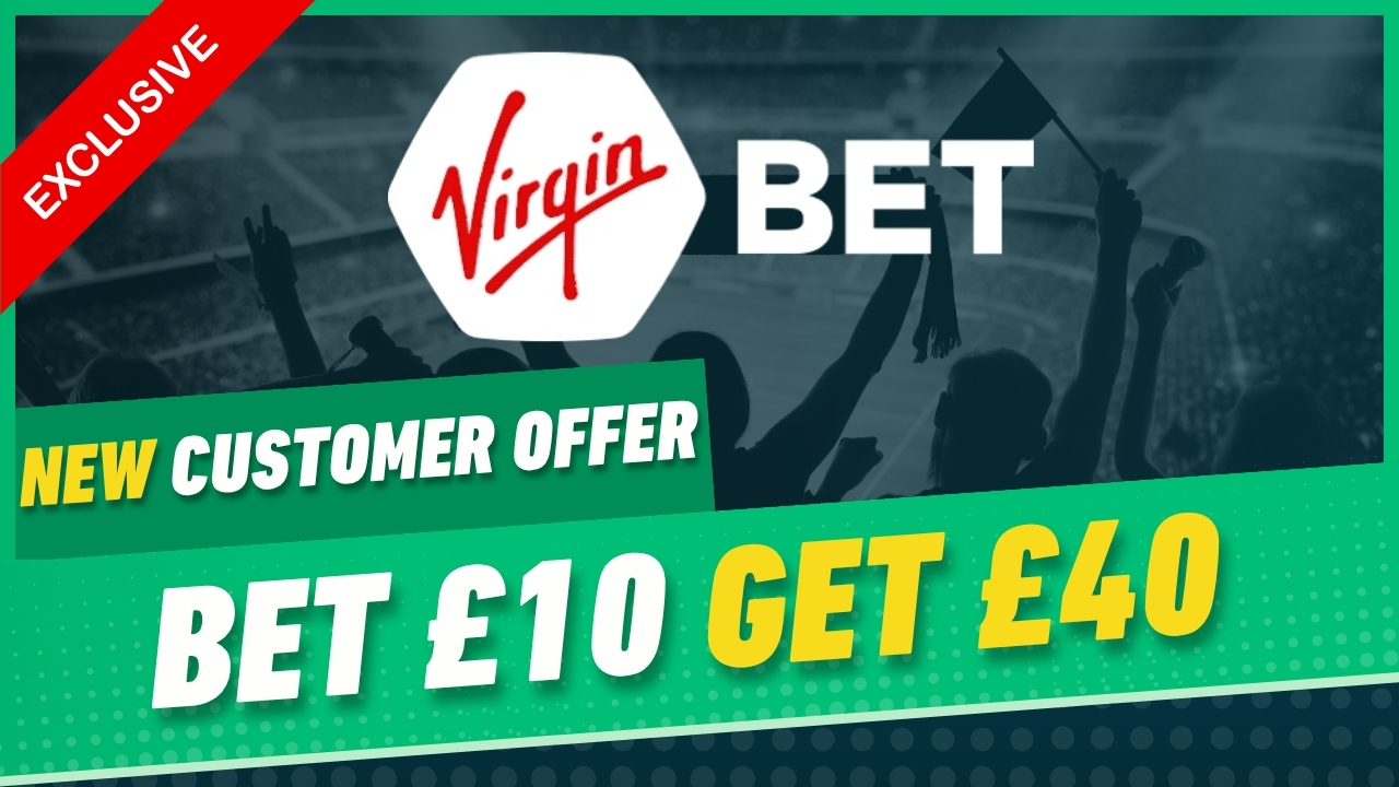 Virgin bet bet 10 get 40