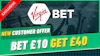 Virgin bet bet 10 get 40